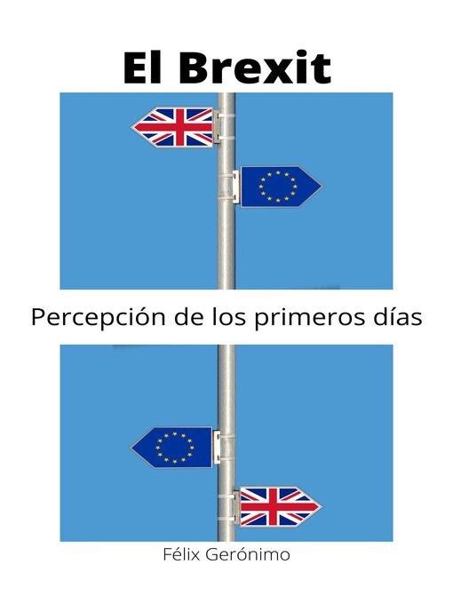 Title details for El Brexit. Percepción de los primeros días by Félix Gerónimo - Available